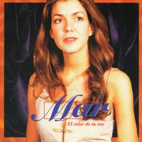 Mar - El color de tu voz