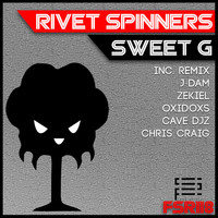 Rivet Spinners - Sweet G