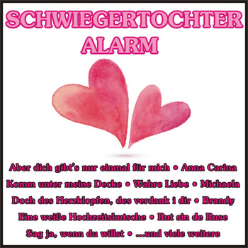 Various Artists - Schwiegertochter Alarm