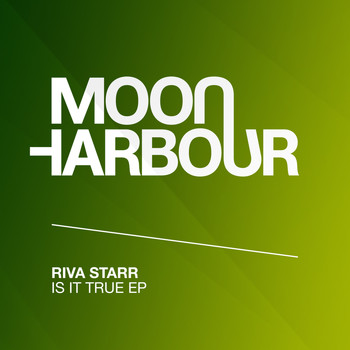 Riva Starr - Is It True EP