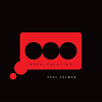 Paul Colman - Recalculating