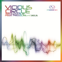 Vicious Circle - Technicolour/ Peer Pressure
