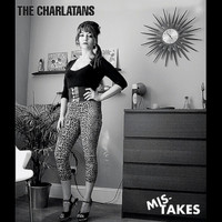 The Charlatans - Mis-Takes