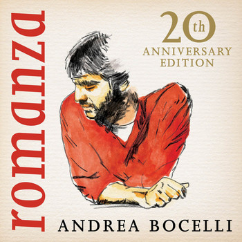 Andrea Bocelli - Romanza (20th Anniversary Edition / Deluxe)