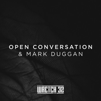 Wretch 32 - Open Conversation & Mark Duggan (Radio Edit)