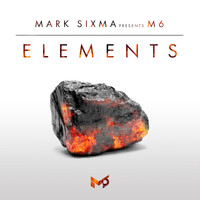 Mark Sixma presents M6 - Mark Sixma presents M6 - Elements