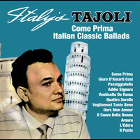Luciano Tajoli - Come Prima : Italian Classic Ballads
