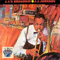 J. J. Johnson - J.J.'s Broadway