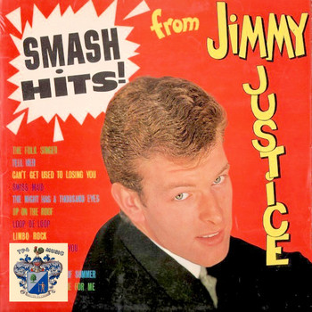 Jimmy Justice - Smash Hits