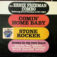 The Ernie Freeman Combo - Comin' Home Baby
