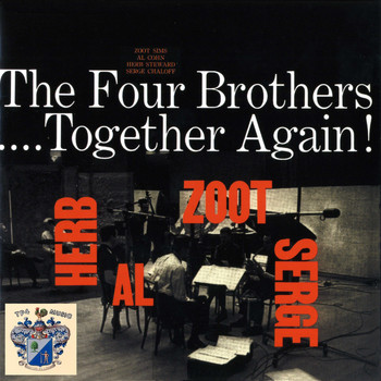 The Four Brothers - Together Again