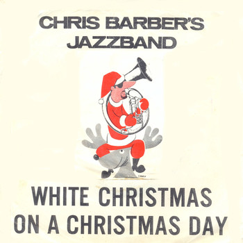 Chris Barber's Jazzband - Chris Barber's White Christmas EP
