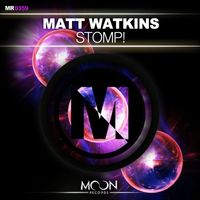 Matt Watkins - STOMP!