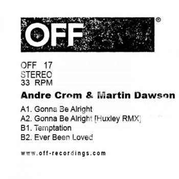 Andre Crom, Martin Dawson - Gonna Be Alright EP