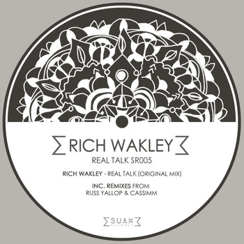 Rich Wakley - Real Talk