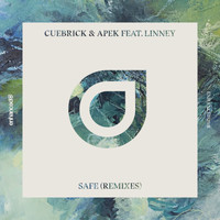 Cuebrick & APEK feat. Linney - Safe (Remixes)