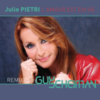 Julie Pietri - L'amour est en vie (Remixes)