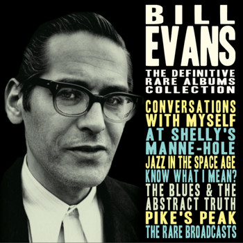 Bill Evans - The Definitive Rare Albums Collection 1960 - 1966