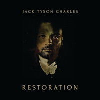 Jack Tyson Charles - Restoration