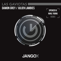 Damon Grey, Julien Lambies - Las Gaviotas (Remixes)