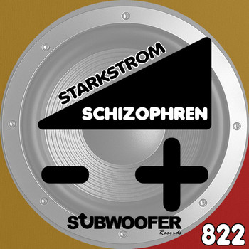 Schizophren - Starkstrom
