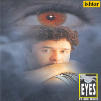 Anu Malik - Eyes