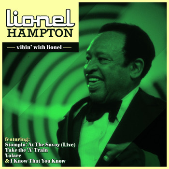 Lionel Hampton - Lionel Hampton - Vibin' With Lionel