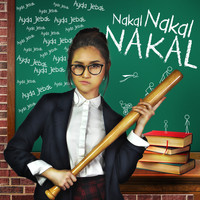 Ayda Jebat - Nakal Nakal Nakal