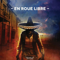 Tekilla - En roue libre (Explicit)