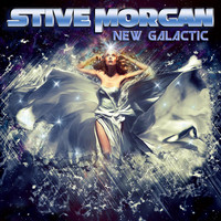 Stive Morgan - New Galactic