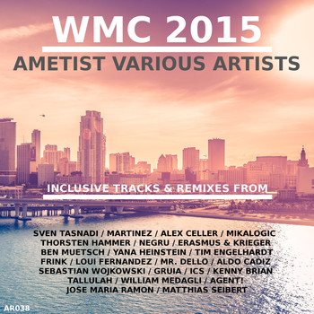 Various Artists - WMC 2015 Ametist Various Artists