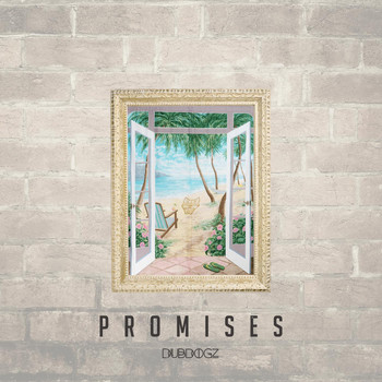 Dubdogz - Promises
