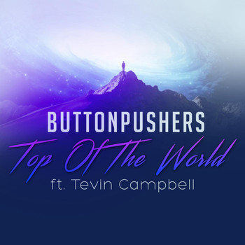 Tevin Campbell - Top of the World (feat. Tevin Campbell)