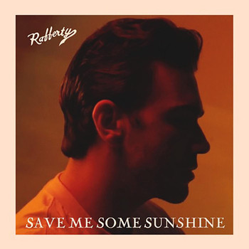 Rafferty - Save Me Some Sunshine