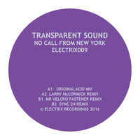 Transparent Sound - No Call from New York
