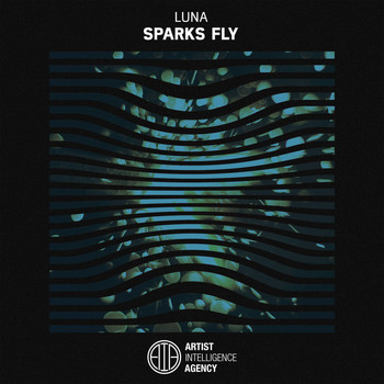 Luna - Sparks Fly - Single
