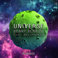Benny Benassi feat. BullySongs - Universe (Remixes)
