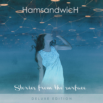 Ham Sandwich - Stories from the Surface (Deluxe Edition)