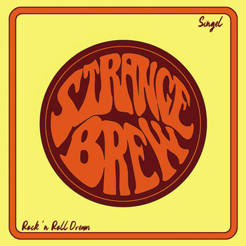 STRANGE BREW - Rock ´n Roll Dream