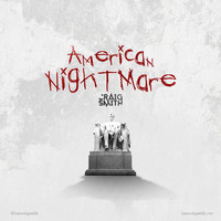 Craig Smith - American Nightmare