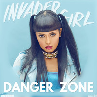 Invader Girl - Danger Zone