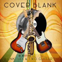 Cover Blank - Funk, Sax & Two Guitar EP