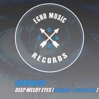 Lew Basso - Deep Weedy Eyes