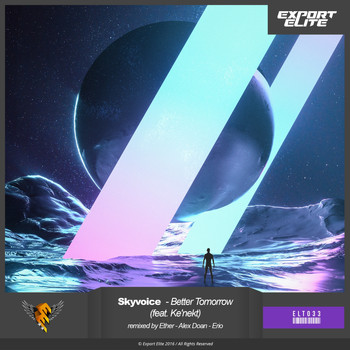 Skyvoice feat. Ke'nekt - Better Tomorrow