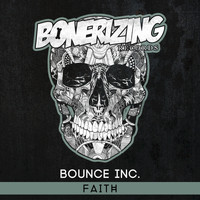 Bounce Inc. - Faith