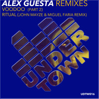 Alex Guesta - Voodoo: Ritual: Remixes