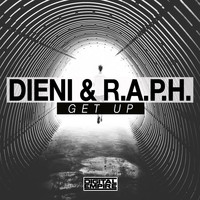 Dieni, R.A.P.H. - Get Up