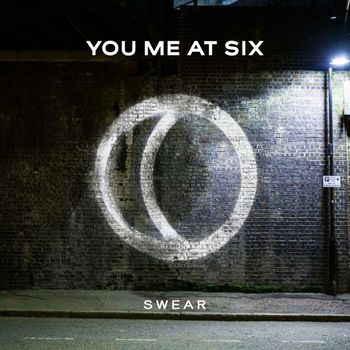 You Me At Six - Swear