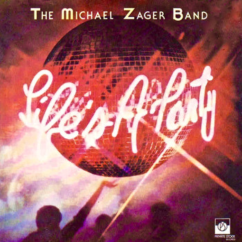 Michael Zager Band - Life's a Party