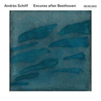 András Schiff - Encores After Beethoven (Live)